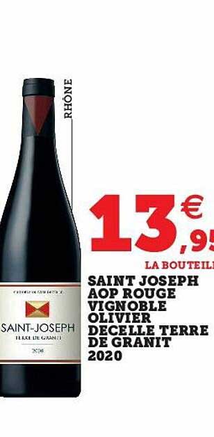 saint joseph aop rouge vignoble olivier decelle terre de granit 2020
