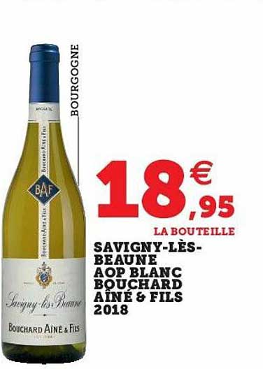 savigny-lès-beaune aop blanc bouchard aîné & fils 2018