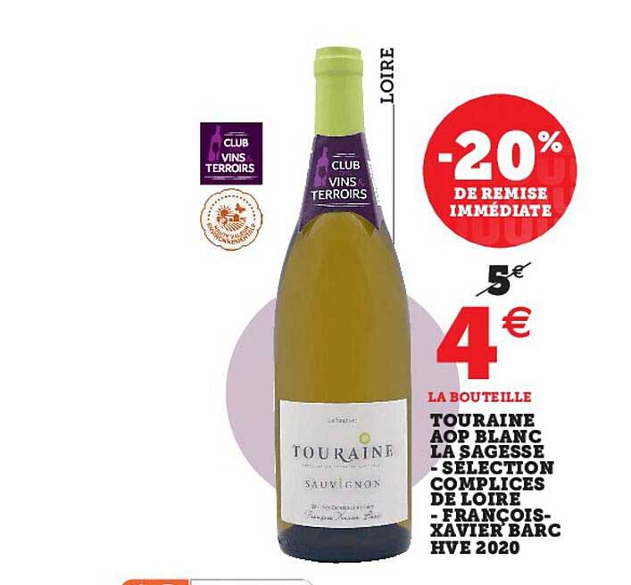 touraine aop blanc la sagesse - sélection complices de loire - françois-xavier barc hve 2020