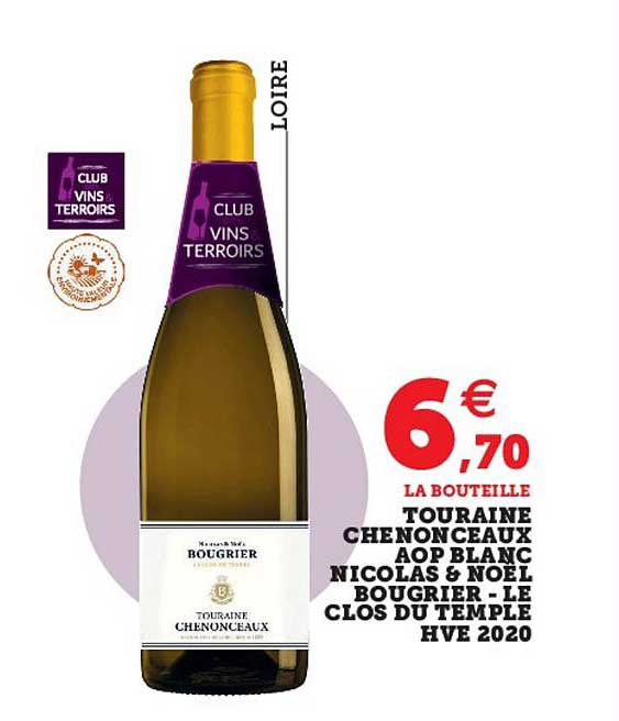 touraine chenonceaux aop blanc nicolas & noël bougrier - le clos du temple hve 2020