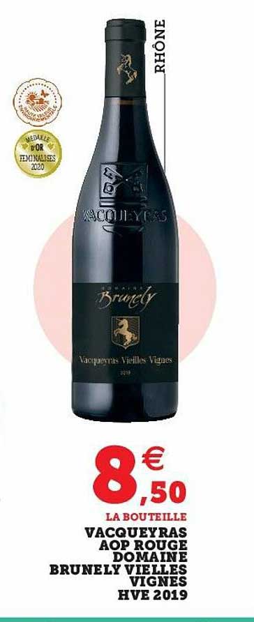 Vacqueyras Aop Rouge Domaine Brunely Vieilles Vignes Hve 2019