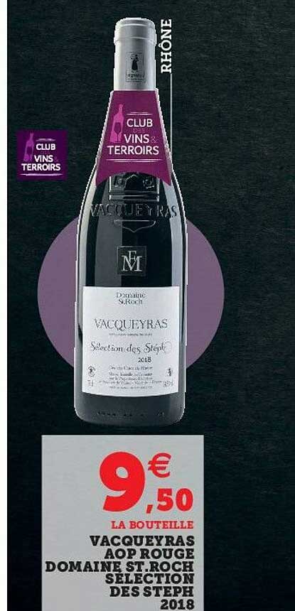vacqueyras aop rouge domaine st. roch sélection des stèph 2018
