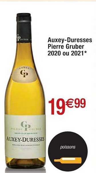 auxey-duresses pierre gruber 2020 ou 2021