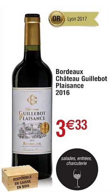 bordeaux château guillebot plaisance 2016