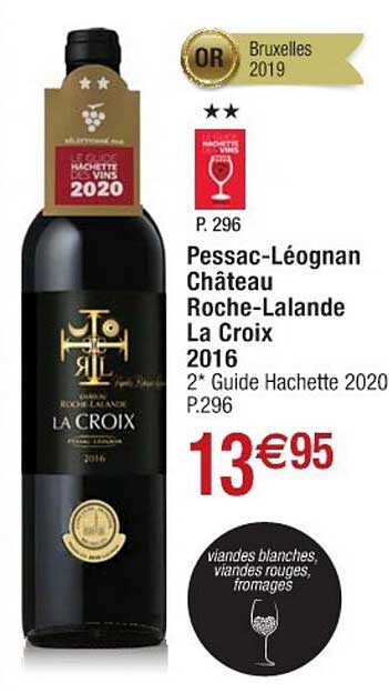pessac-léognan château roche-lalande la croix 2016