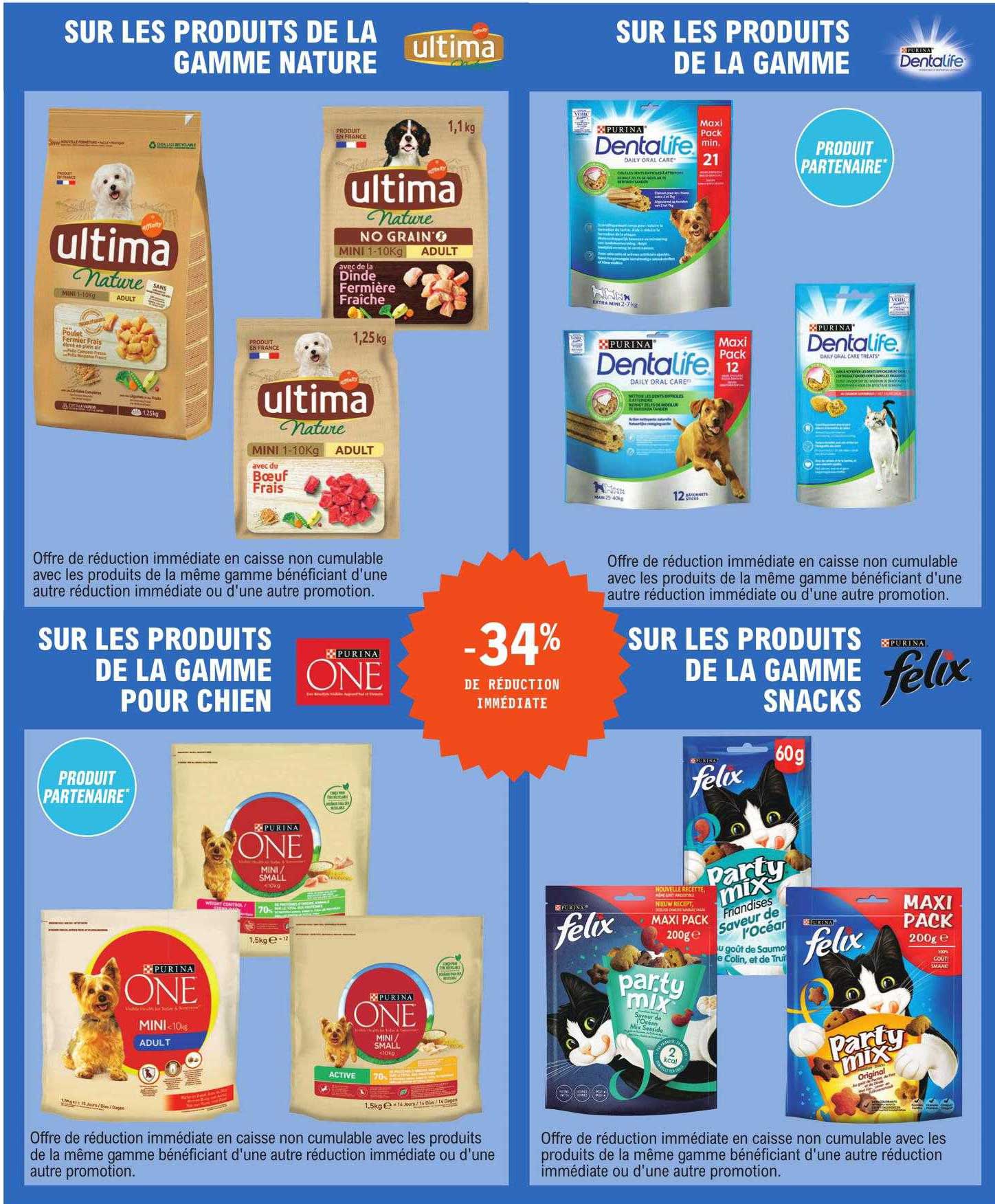 Produits De La Gamme Nature Ultima, Produits De La Gamme DentaLife, Produits De La Gamme Pour Chien Purina One, Produits De La Gamme Snacks Purina Felix