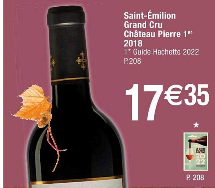 saint-émilion grand cru château pierre 1er 2018