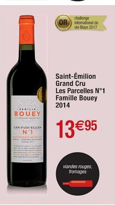 saint-émilion grand cru les parcelles n°1 famille bouey 2014