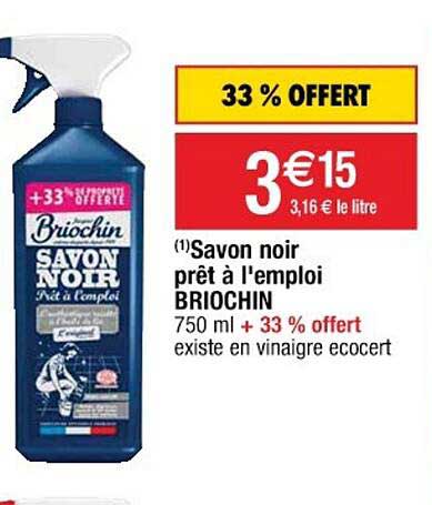 savon noir prêt à l'emploi briochin