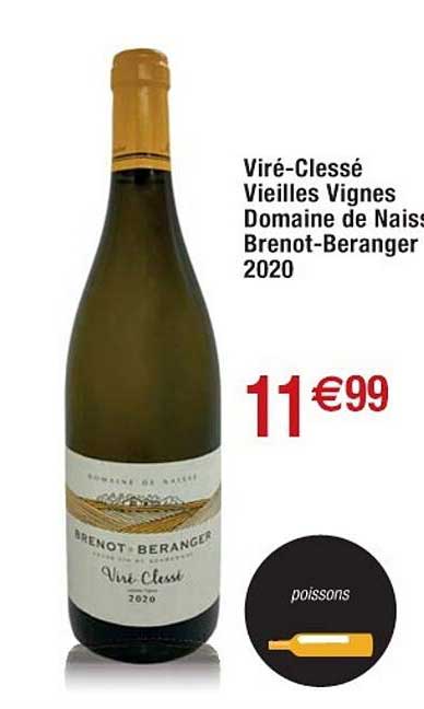 viré-clessé vieilles vignes domaine de naisse brenot-beranger 2020