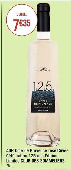 aop côte de Provence rosé cuvée célébration 125 ans édition limitée club des sommeliers
