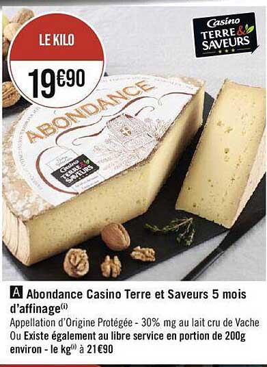 abondance casino terre et saveurs 5 mois d'affinage