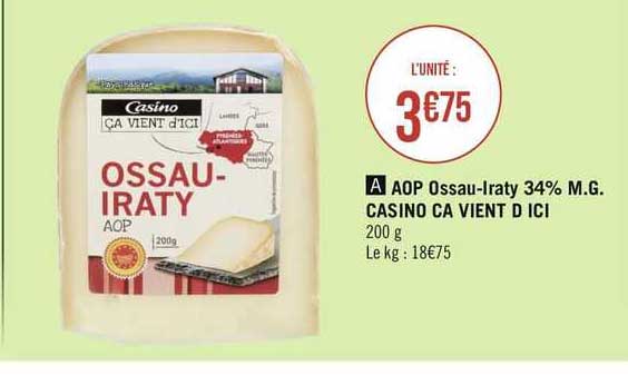 aop ossau-iraty 34% m.g. casino ça vient d'ici