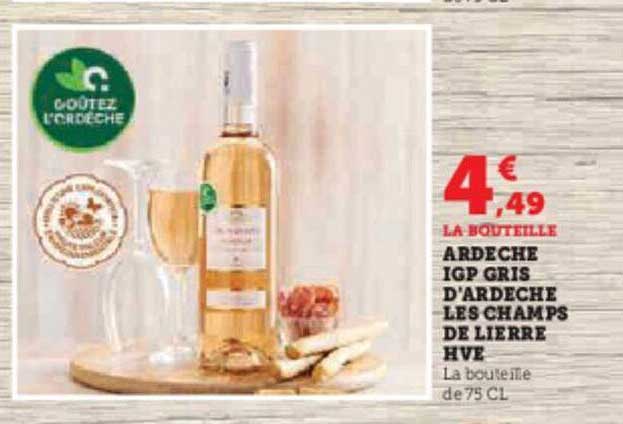 ardèche igp gris d'ardèche les champs de lierre hve