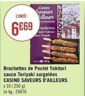 brochettes de poulet yakitori sauce teriyaki surgelées casino saveurs d'ailleurs