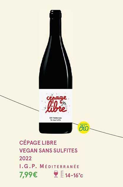 cépage libre vegan sans sulfite 2022  i.g.p. méditerranée