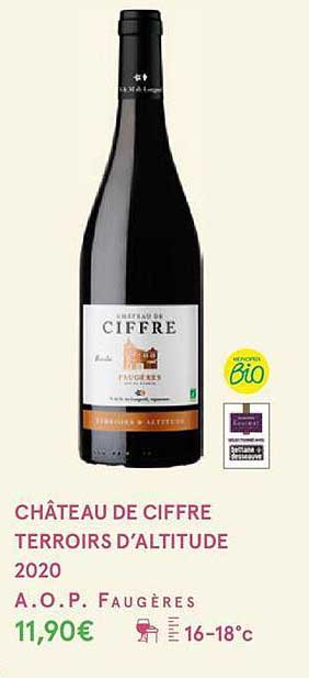 château de ciffre terroirs d'altitude 2020 a.o.p. faugères