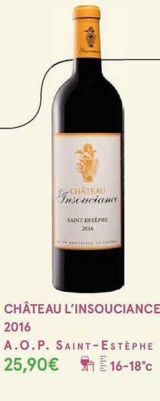 château l'insouciance 2016 a.o.p. saint-estèphe