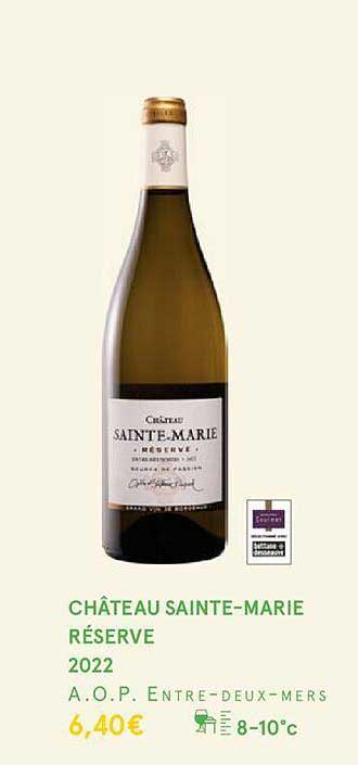 château sainte-marie réserve 2022 a.o.p. entre-deux-mers