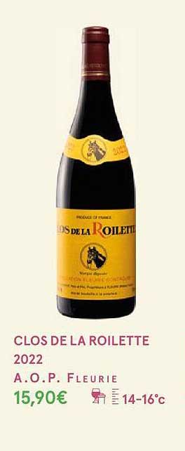 clos de la roilette 2022 a.o.p. fleurie