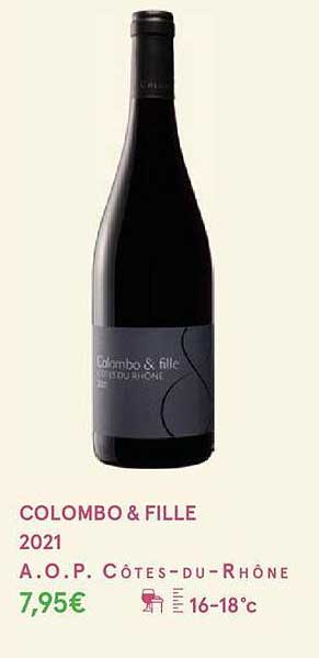 colombo & fille 2021 a.o.p. côtes-du-rhône