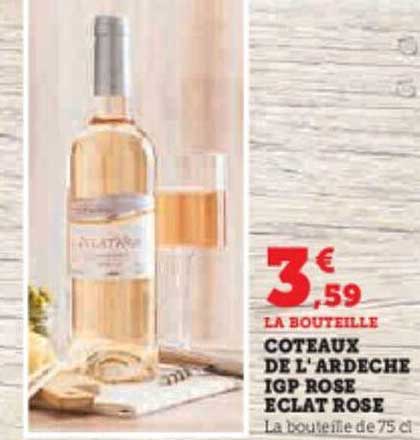 coteaux de l'ardèche igp rosé éclat rosé