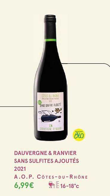 dauvergne & ranvier sans sulfites ajoutés 2021 a.o.p. côtes-du-rhône