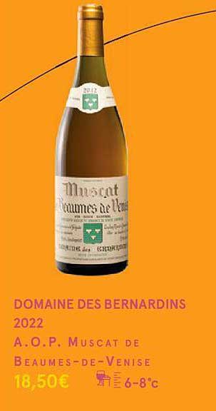 domaine des bernardins 2022 a.o.p. muscat de beaumes-de-venise