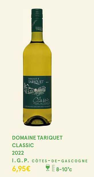 domaine tariquet classic 2022 i.g.p. côtes-de-gascogne
