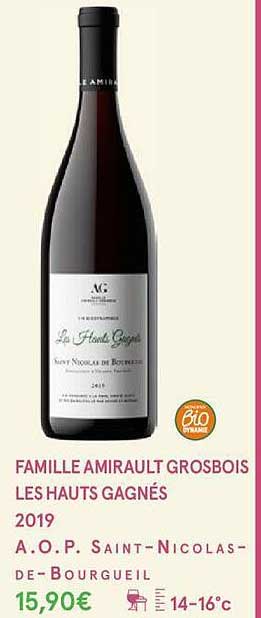 famille amirault grosbois les hauts gagnés 2019 a.o.p. saint-nicolas-de-bourgueil