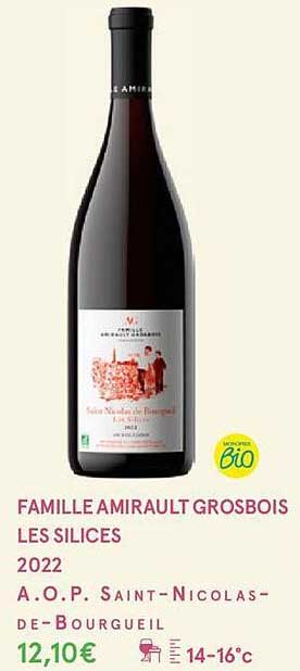 famille amirault grosbois les silices 2022 a.o.p. saint-nicolas-de-bourgueil