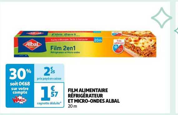 film alimentaire réfrigérateur et micro-ondes albal