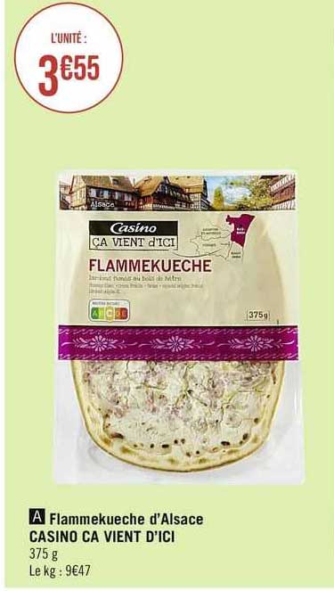 flammekueche d'alsace casino ça vient d'ici