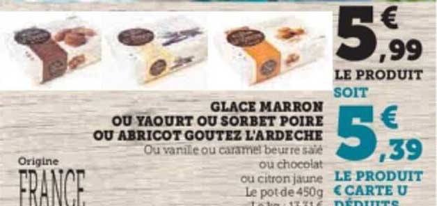 glace marron ou yaourt ou sorbet poire ou abricot goutez l'ardèche