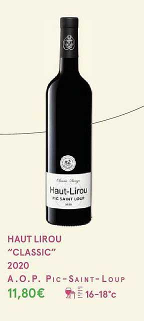 haut lirou "classic" 2020 a.o.p. pic-saint-loup