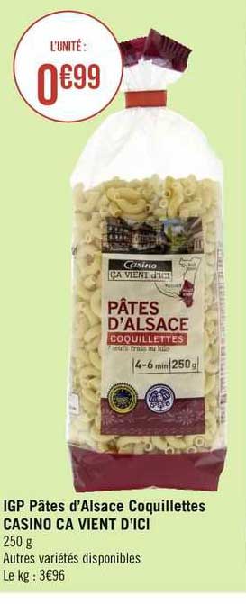 igp pâtes d'alsace coquillettes casino ça vient d'ici