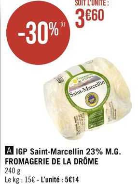 igp saint-marcellin 23% m.g. fromagerie de la drôme