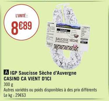 igp saucisse sèche d'auvergne casino ça vient d'ici