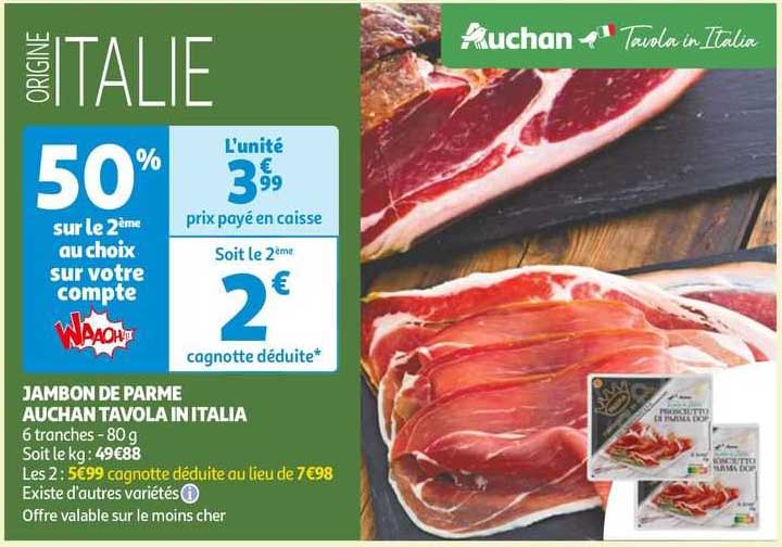 jambon de parme auchan tavola in italia