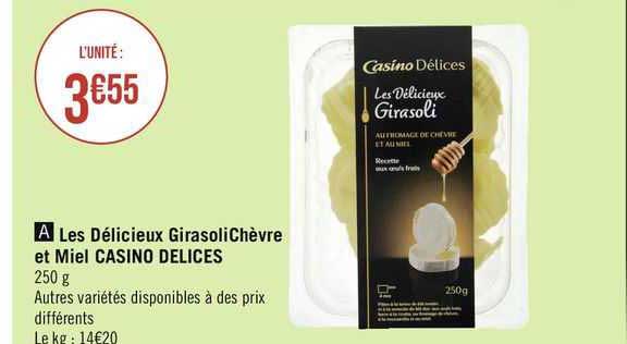 les délicieux girasoli chèvre et miel casino délices