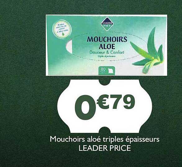 mouchoirs aloé triple épaisseurs - leader price