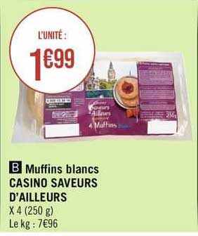muffins blancs casino saveurs d'ailleurs