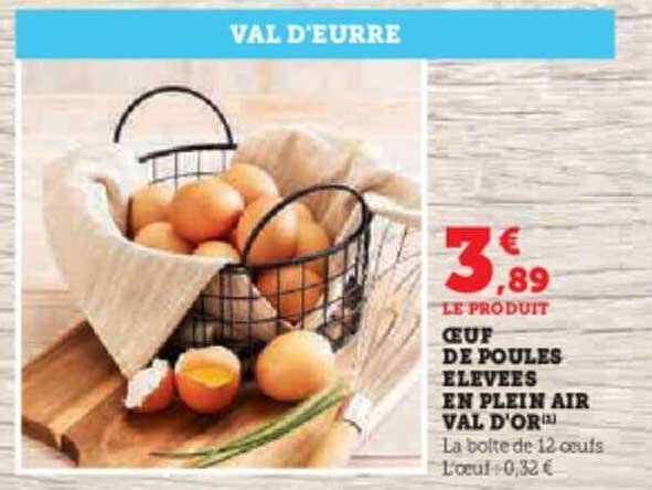 œuf de poules élevées en plein air val d'or