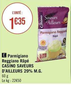 parmigiano reggiano râpé casino saveurs d'ailleurs 29% m.g.