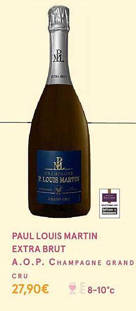 paul louis martin extra brut a.o.p. champagne grand cru