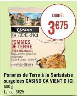 pommes de terre à la sarladaise surgelées casino ça vient d'ici