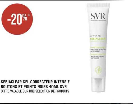 sebiaclear gel correcteur intensif boutons et points noirs 40ml svr
