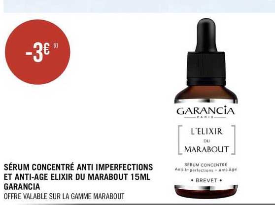 sérum concentré anti imperfections et anti-âge elixir du marabout 15ml garancia
