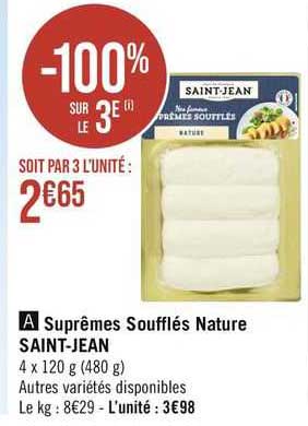 suprêmes soufflés nature saint-jean