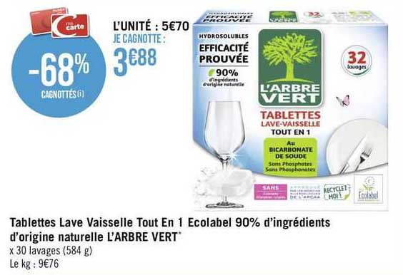 tablettes lave vaisselle tout en 1 écolabel 90% d'ingrédients d'origine naturelle l'arbre vert